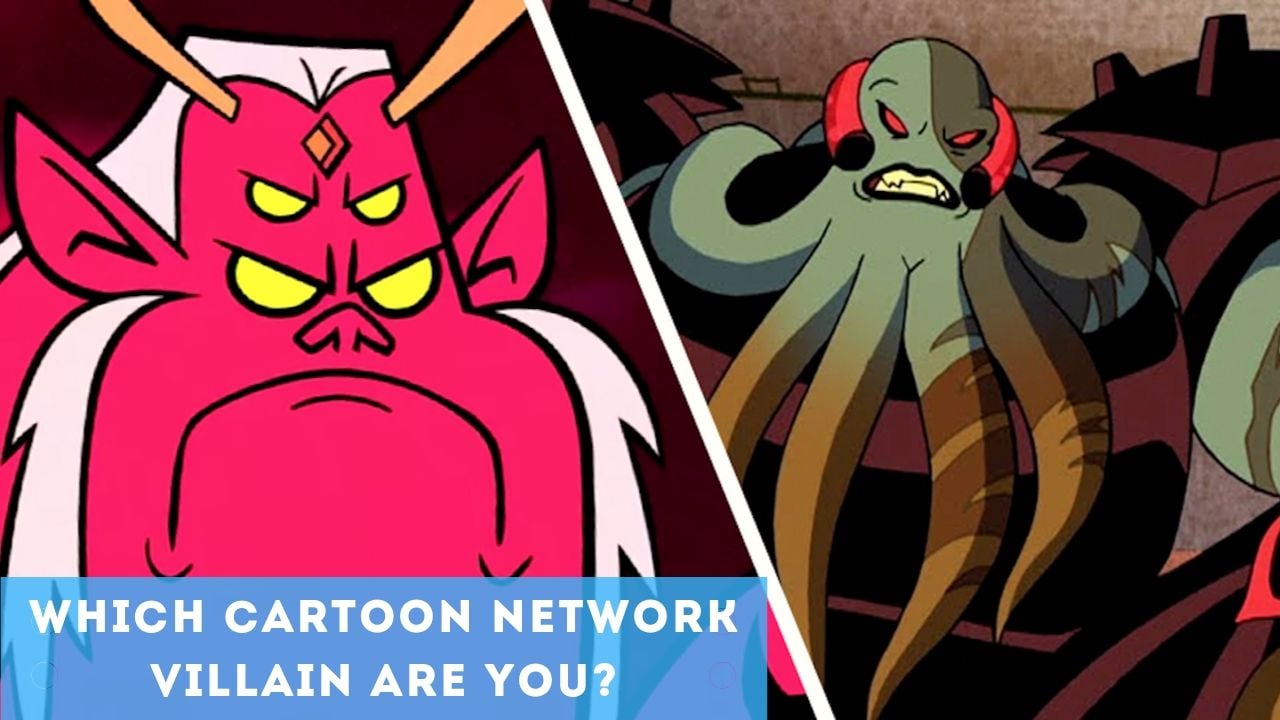 Which CN Villain Are You?