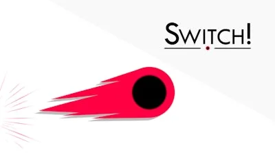 Switch!