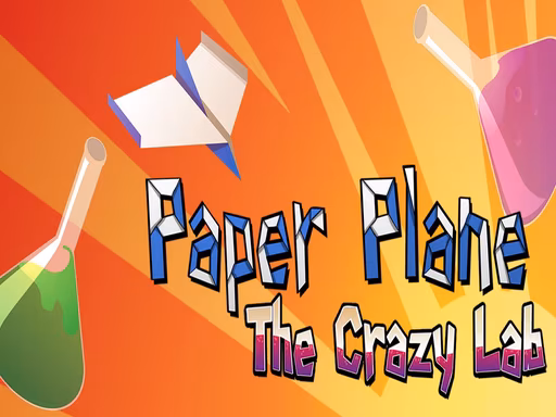 Paper Plane : The Crazy Lab