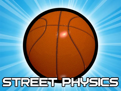 Street Physics